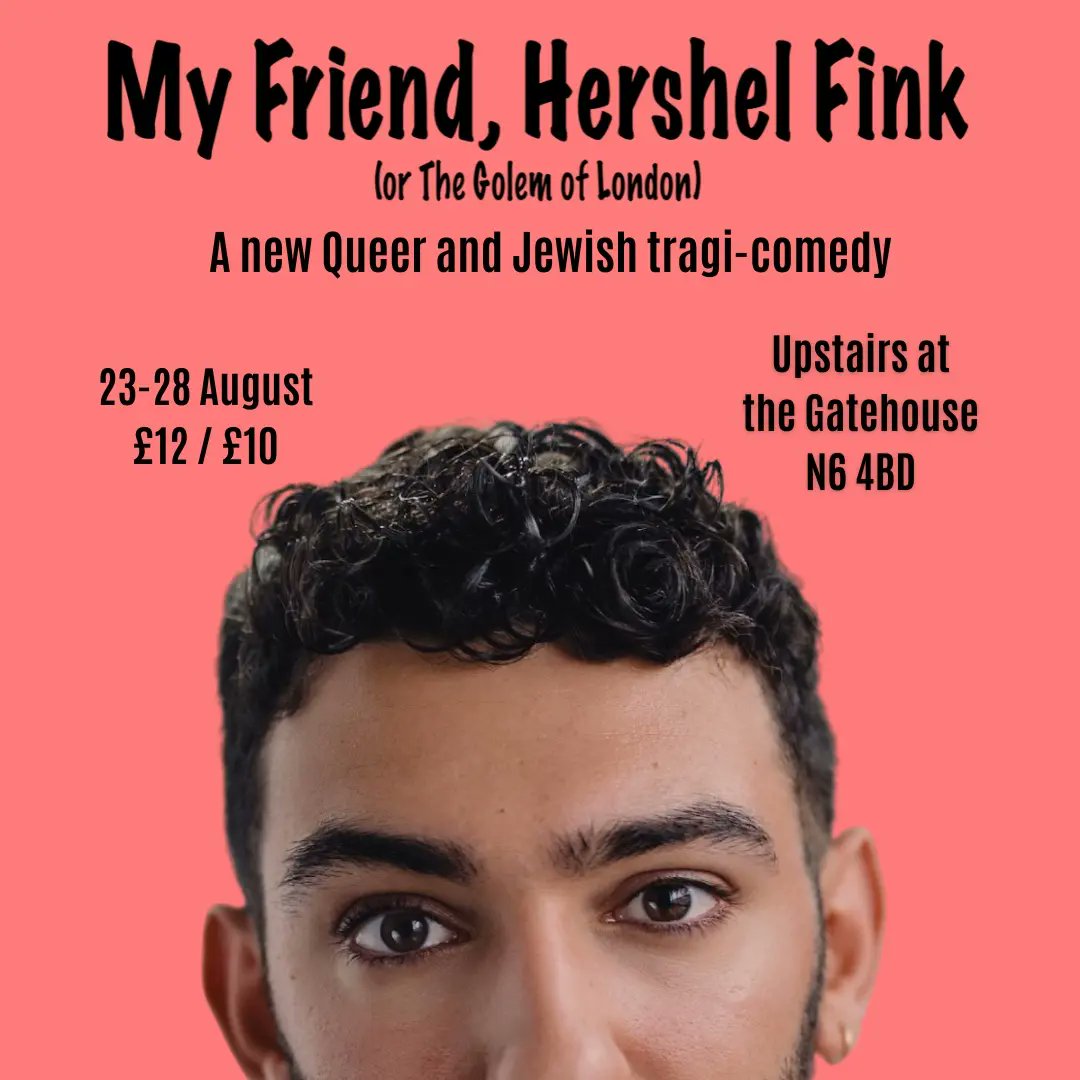 Heythere_Ethan's tweet photo. I have a show opening tonight at @GatehouseLondon and I could not be more proud of my incredible cast and team! Come see @Hershel_Fink playing 23rd-28th August. Get ready for Raunchy, Queer, Jewish theatre ✡️🌈🐷 Tickets: https://t.co/32oCc2taKf
#theatre #Fringe @CamdenFringe https://t.co/Hljdv0VWhH