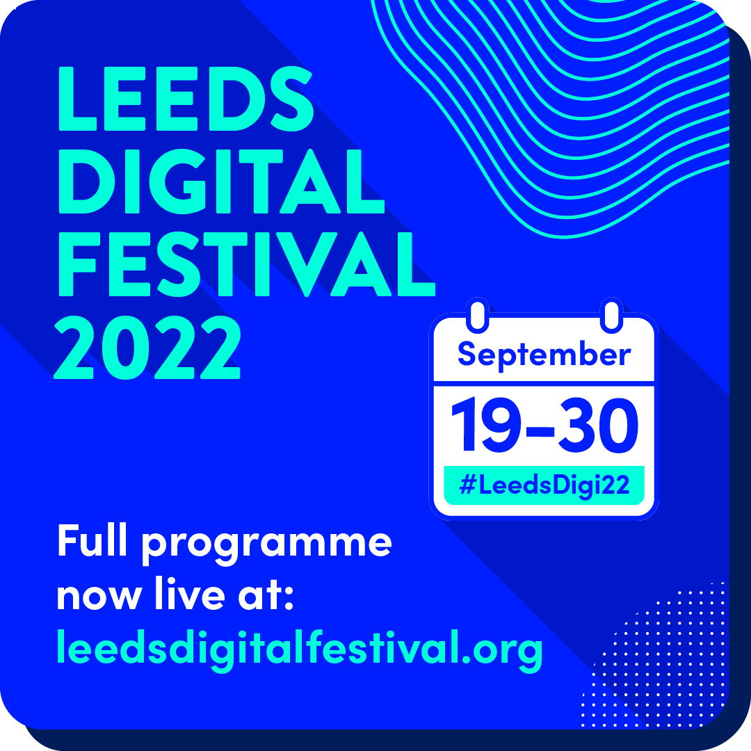 LeedsDigiFest's tweet photo. The Leeds Digital Festival programme is now live ๐โจ
Check out the brilliant events that will be taking place this September at the #tech event for everyone! #LeedsDigi22
https://t.co/nSd5YJkhTD https://t.co/s2tEfkw5DZ