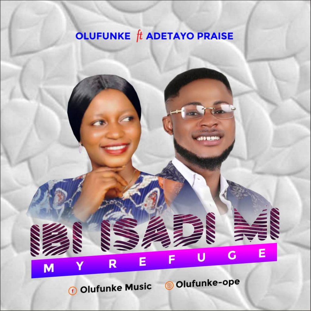 NGospelRadio's tweet photo. New post (Download Song - MY REFUGE Min Olufunke Featuring Adetayo Praise) has been published on Naija Gospel Radio - https://t.co/8071dUrEGc https://t.co/U1FZG7G4X5