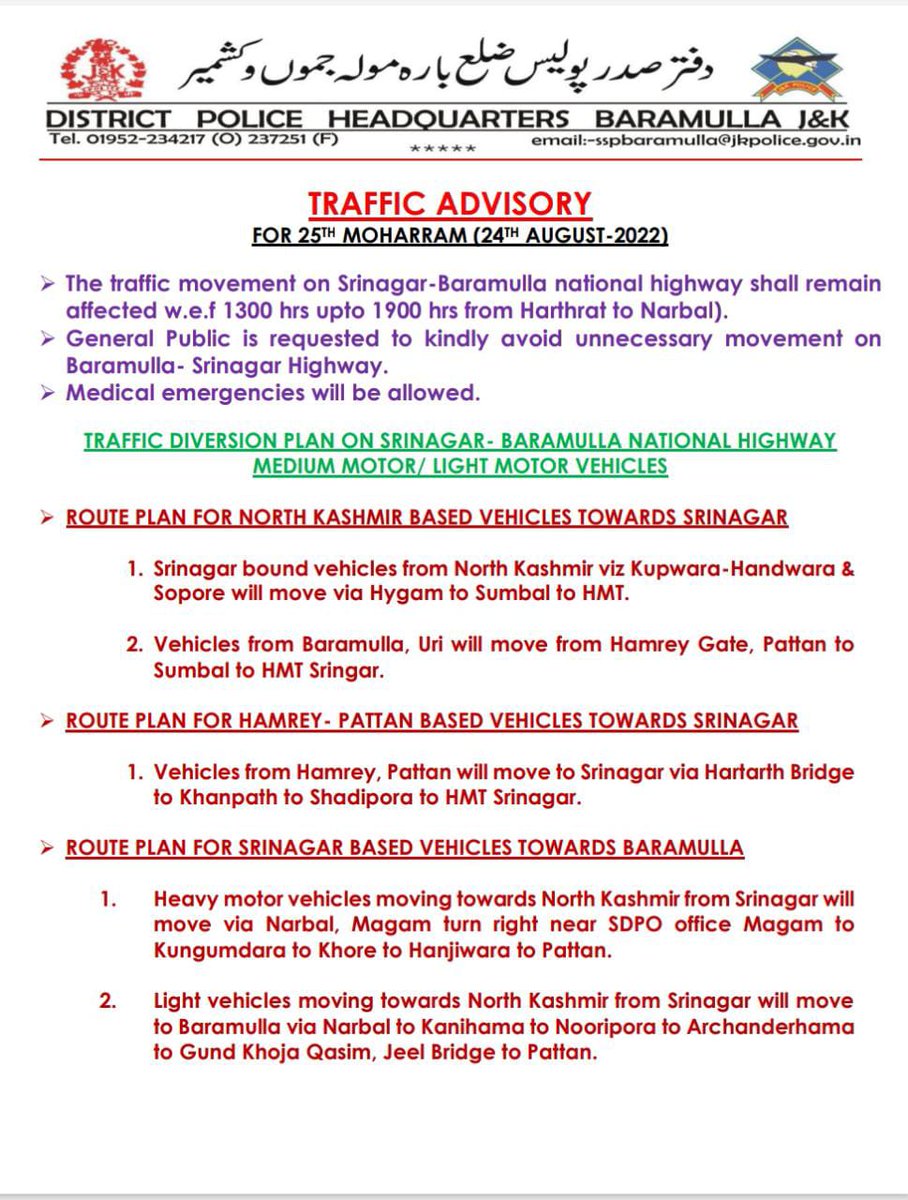 BaramullaPolice's tweet photo. TRAFFIC ADVISORY FOR TOMORROW ON BARAMULLA-SRINAGAR NATIONAL HIGHWAY IN VIEW OF #25th #MUHARRAM #PROCESSIONS AT #CHANBAL AND #MIRCHIMAR
@JmuKmrPolice 
@KashmirPolice 
@DIGBaramulla https://t.co/2bRONOTJ0v