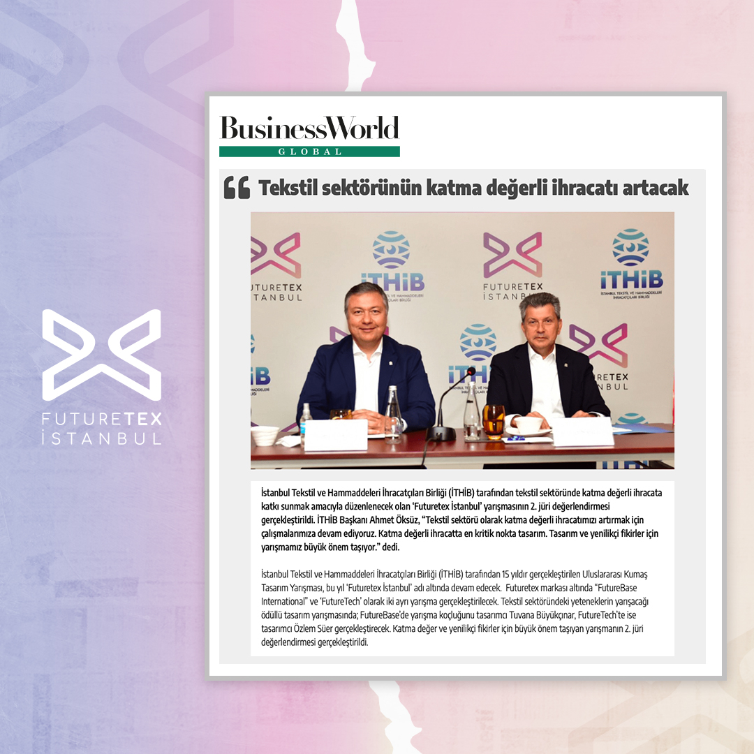 futuretexist's tweet photo. Tasarım ve yenilikçi fikirler ile tekstil sektörümüzün katma değerli ihracatını artıracak olan @futuretexist yarışmamızın tamamlanan ikinci jüri değerlendirmesine ilişkin basın yansımaları...
#İTHİB #FutureTex #FuturetexIstanbul https://t.co/tvQzxq1on5