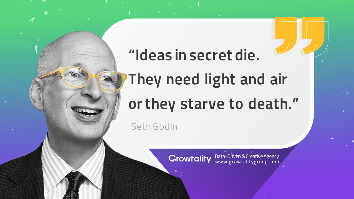 growtalitygroup's tweet photo. “Ideas in secret die. They need light and air or they starve to death.” @ThisIsSethsBlog
 
#GrowtalityGroup #quote https://t.co/cHOz9Wq7LJ