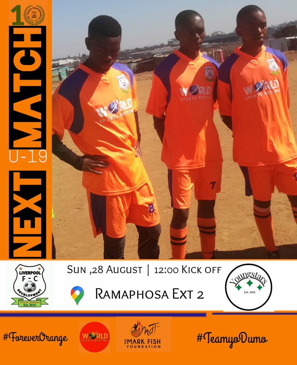 development_fc's tweet photo. Next Match 🥅

⚽ Liverpool Development vs. Youngstars
👕 Under-19 
📆 Sunday 28 August 2022
🏟️ Ramaphosa Ext 2
⏰ 12h00 Kick off
📢 Friendly Match

#ForeverOrange #MarkFishFoundation #ProudlyWSB #TeamyoDumo https://t.co/HzP78XsqWJ