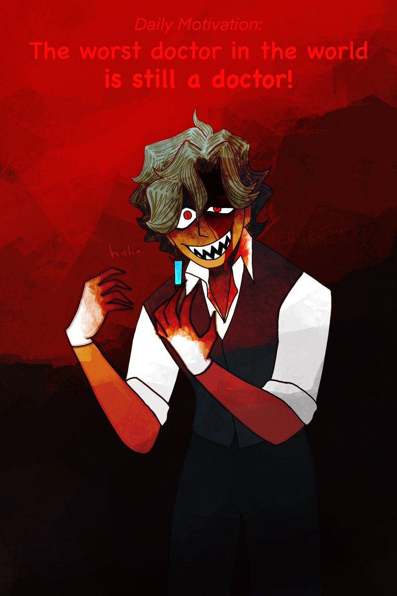 eggrollnori's tweet photo. ⚠️ Blood Warning ⚠️

“The worst doctor in the world is still a doctor.”

I was trying to make a wholesome motivational quote wallpaper but anything with Dottore sounds like a threat, so I corrupted it.

(motivational quote credit unsure)
#dottore https://t.co/Towb0rokkV