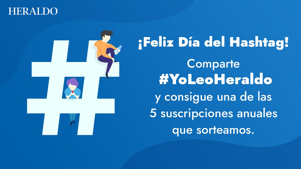 heraldoes's tweet photo. ¿Sabías que hoy se celebra el #DiadelHashtag? 🥳 

Nos unimos sorteando 5 suscripciones a @heraldoes para que puedas leer sin límites durante un año 📰📲

¿Cómo participar? 👉🏻RT este tuit con el hashtag #YoLeoHeraldo.

¡Anímate! 🕛 #SORTEO válido hasta las 23.59 del 23/08 https://t.co/Ap1zL4leQR