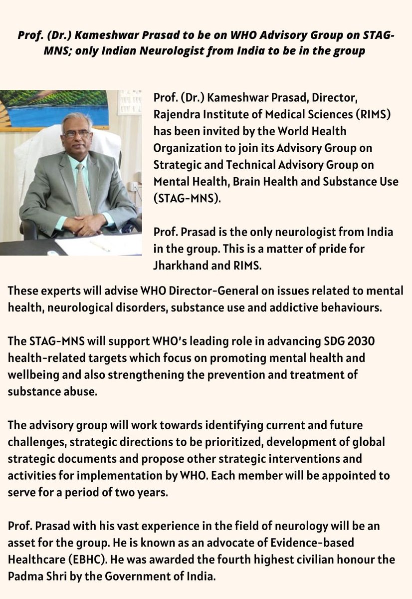 ranchi_rims's tweet photo. A matter of pride for Jharkhand &amp; RIMS as Prof. (Dr.) Kameshwar Prasad will be on WHO Advisory Group on STAG-MNS. He is the only Neurologist from India to be in the group. 

@HLTH_JHARKHAND @MoHFW_INDIA @BannaGupta76 https://t.co/xySnxBjb2t