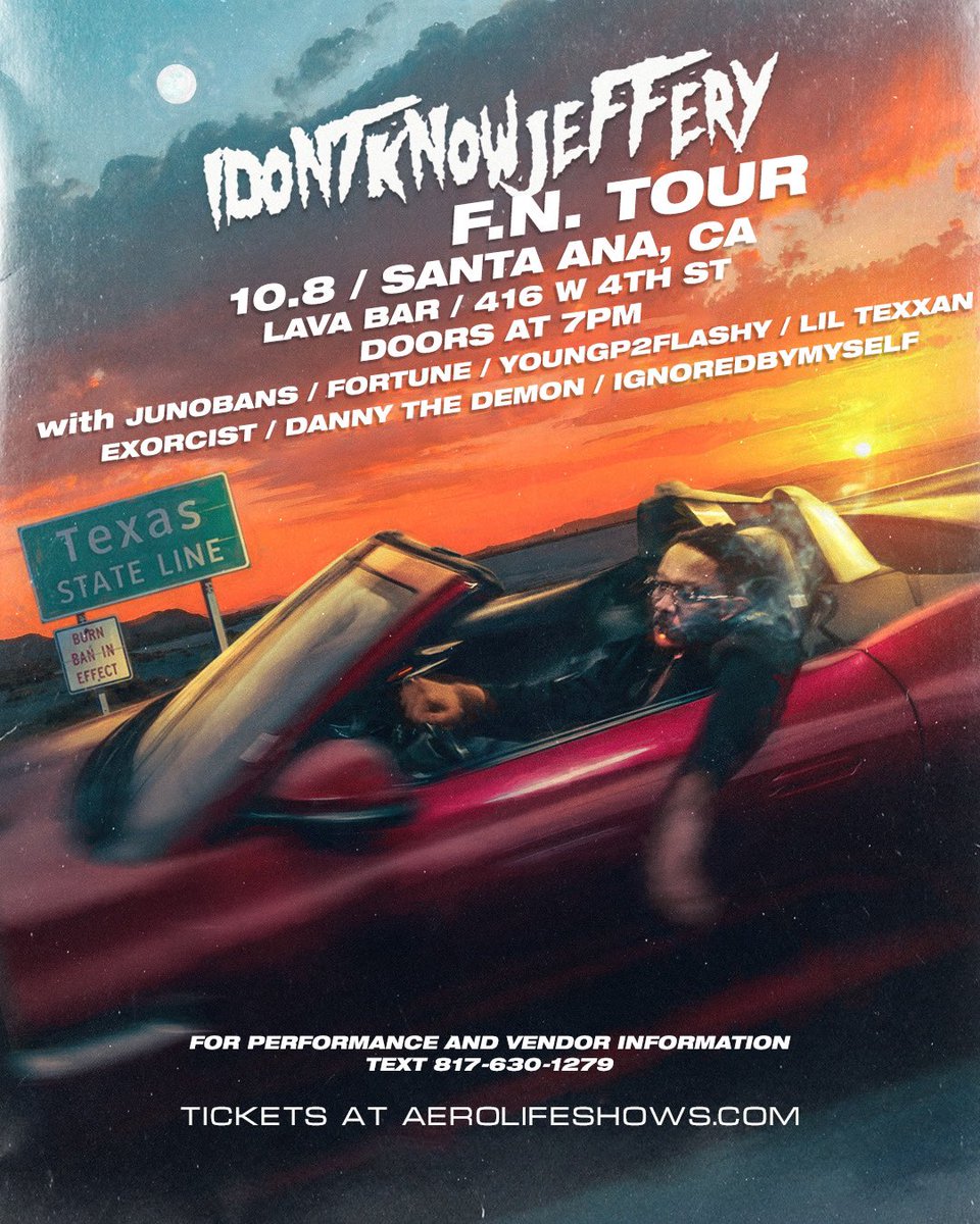 IDONTKNOWJEFFERY <a href="/idkjeffery/">idontknowjeffery</a> Live on the #FNTour!

9/30 Dallas, TX at <a href="/CreatorsDontDie/">CREATORS DONT DIE ©️</a> 
10/1 San Antonio, TX at <a href="/papertigersa/">Paper Tiger</a> 
10/8 Santa Ana, CA at #LavaBar

Tickets, Merch &amp; Meet N Greet @ AEROLIFESHOWS.COM!

For Performance and Vendor Info Text 817-630-1279