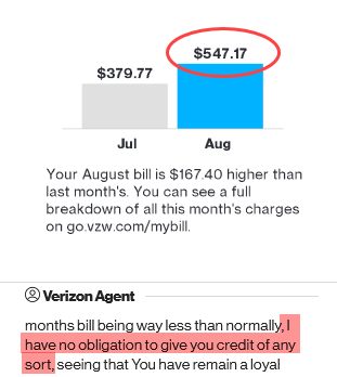 aflatune's tweet photo. My family's phone bill with @Verizon went over $500 this month, and the Verizon agent tells me he has "no obligation" to fix it. Absolutely disgusted in this customer service. Seriously thinking of switching to @ATT ! #verizon #badcustomerservice #verizonwireless @VerizonSuport https://t.co/nWAeQBYLBL