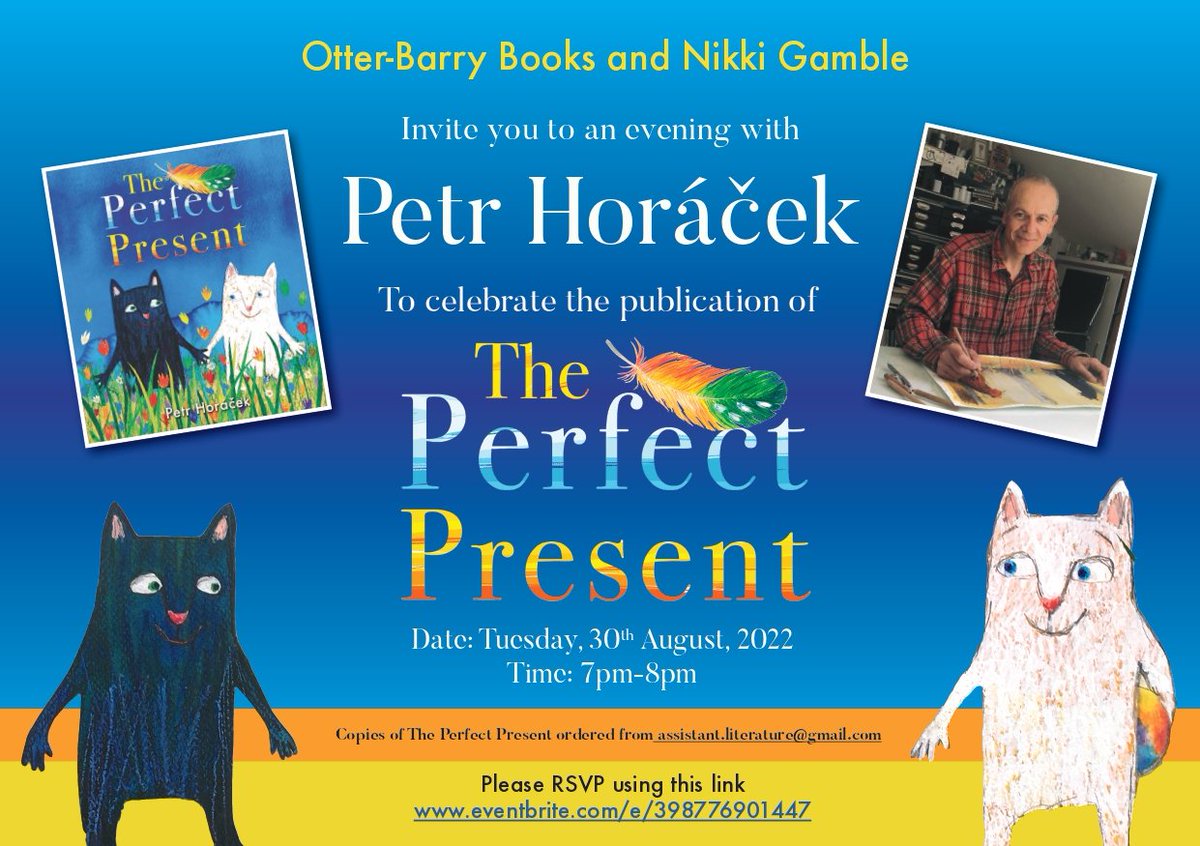 OtterBarryBooks's tweet photo. Join @PHoracek and @imaginecentre for a fabulous evening celebrating the publication of #ThePerfectPresent. Publishing August 25th ✨️

Please RSVP by clicking the link below 👇

🔗 https://t.co/mU84Jfd6Ub

#booklaunch #authorevent 
#picturebooks #petrhoracek #otterbarrybooks https://t.co/KC4BP2KzE7