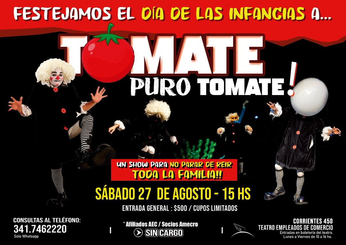 🍅Tomate, puro tomate 🍅 llega este sábado y domingo🤡 27 y 28  de agosto 15hs 🕗al teatro Empleados de Comercio 🎭
🎈Seguimos celebrando con todas las niñas y los niños de nuestra gran familia mercantil el mes de las infancias🥳
🎟️sin cargo  AEC y AMECRO aecrosario.org.ar/tomates-para-t…