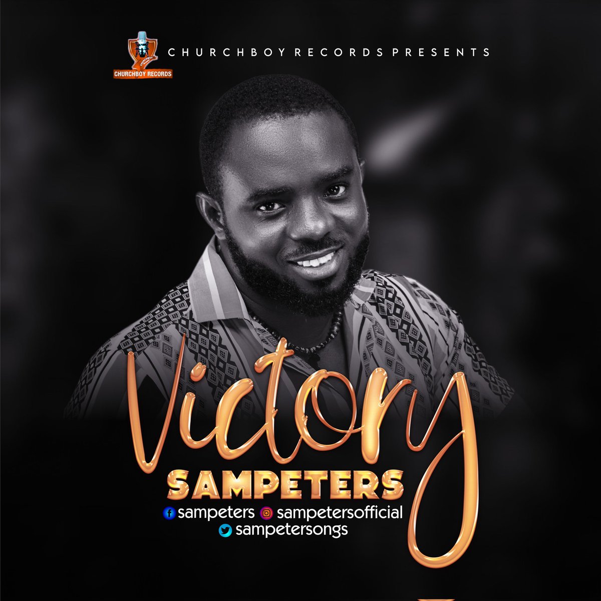 sampetersongs's tweet photo. ANTICIPATE OFFICIAL RELEASE!!!
# My new Single 👉VICTORY👈 will officially drop on Friday, 26th August, 2022.
It will be available on streaming platforms like: Spotify, Apple Music, Deezer, ITunes, Youtube and Audiomack etc. 🎤🎵
#Spiritual🔥🔥
#Sampeters💪
#ChurchboyRecords https://t.co/gvGG1cs1di
