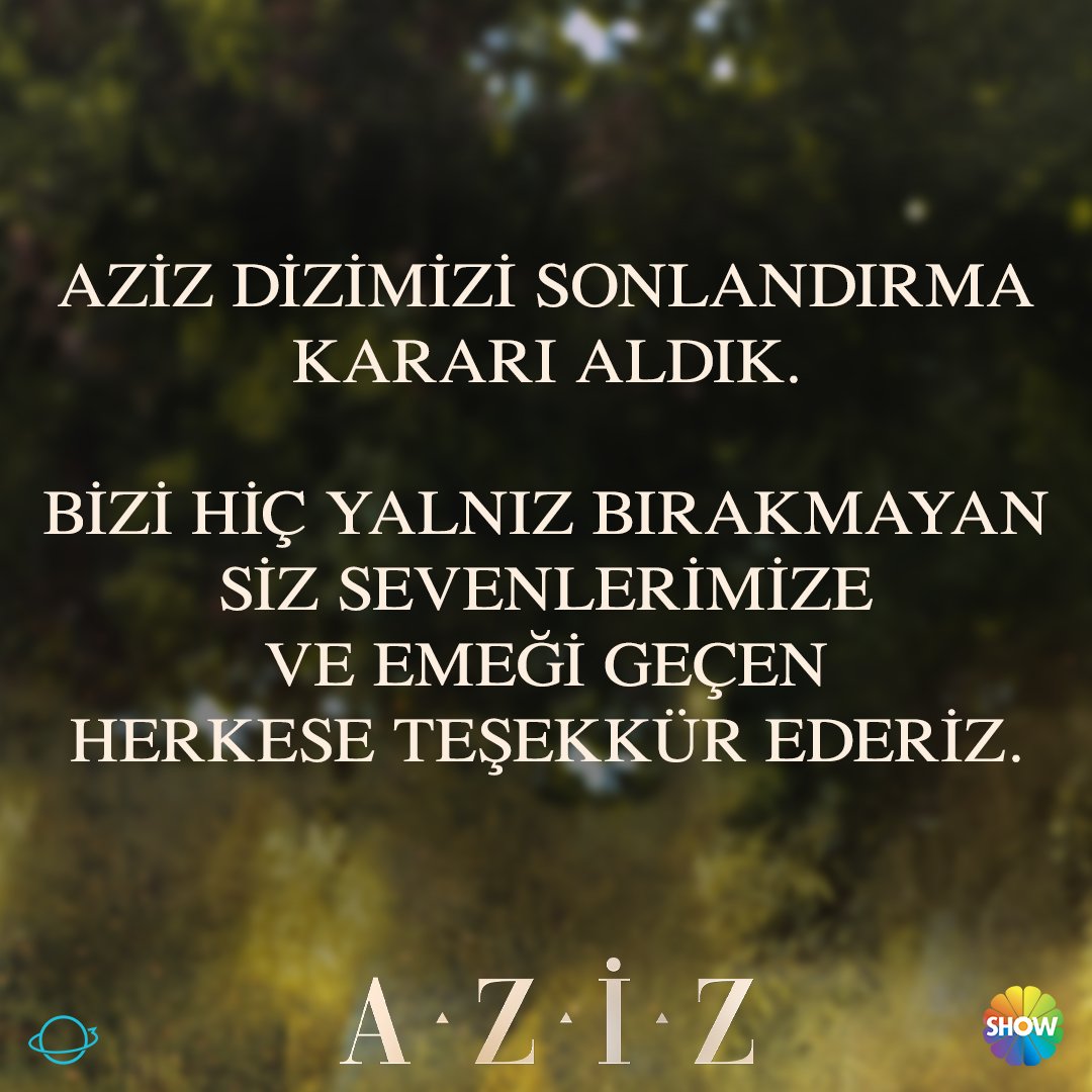 #Aziz dizimizi sonlandırma kararı aldık. Bizi hiç yalnız bırakmayan siz sevenlerimize ve emeği geçen herkese teşekkür ederiz 🙏🏼