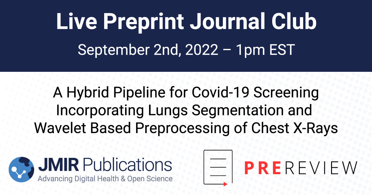 jmirpub's tweet photo. Be a part of an innovative preprint review process!
Register for JMIR Publications and PREreview's next Online Preprint Journal Club!
📆 Date: September 2nd, 2022
🕐 Time: 1pm EST
🔍 Registration and Event Details here:
https://t.co/Qls3A8piUr
@PREreview_ https://t.co/5elmQMiaC7