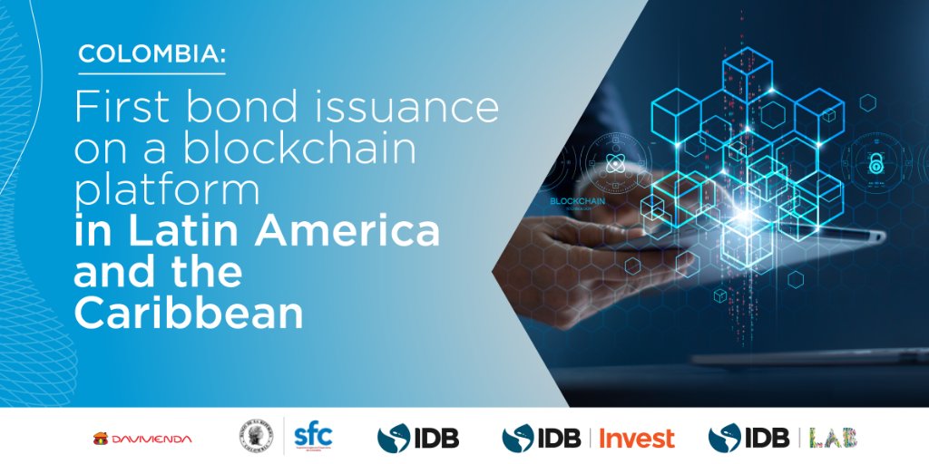 Colombia's first bond on a #blockchain platform has been successfully issued by <a href="/Davivienda/">Banco Davivienda</a> within Colombia's #RegulatorySandbox led by <a href="/SFCsupervisor/">Superfinanciera</a>, purchased by <a href="/BIDInvest/">BID Invest - IDB Invest</a> and supported by <a href="/the_IDB/">Inter-American Development Bank</a> <a href="/IDB_Lab/">IDB Lab</a>. Learn more: bit.ly/3R1Q3Qz