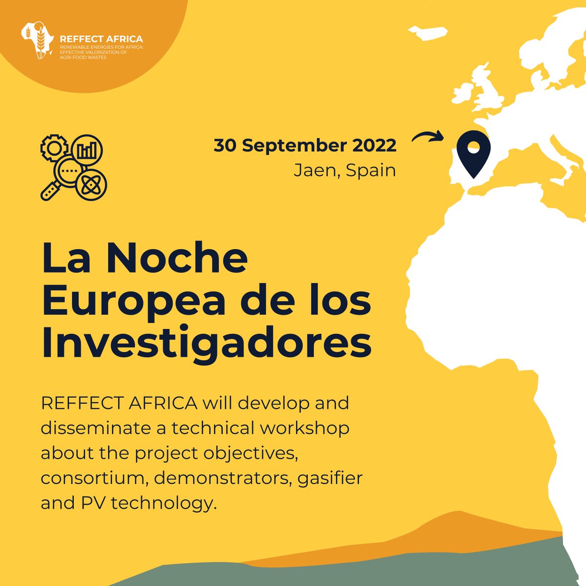 reffect_africa's tweet photo. 🗓️ Next September 30th, "La Noche Europea de los Investigadores" will take place in Andalusia.

👉REFFECT AFRICA will develop and disseminate a technical workshop about the project objectives, consortium, demonstrators, gasifier and PV technology.

https://t.co/T4XmBU8wKV https://t.co/pU3I7tG3uL