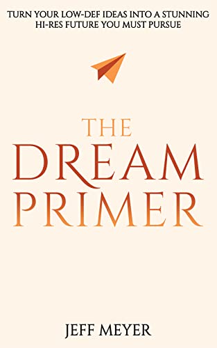 TwBookClub's tweet photo. Book of the Day, August 23rd -- #NonFiction, rated 4/4

Temporarily Discounted: https://t.co/NjEQKv35eb

The Dream Primer by Jeff Meyer

The actual content from the author's one-year coaching program called the Dream Accelerator!

#business #bookoftheday @jeffmeyer22 https://t.co/pSjBWVt5r4
