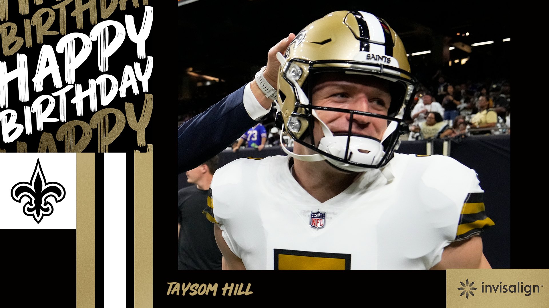 To wish Taysom Hill ( a Happy Birthday!  | 
