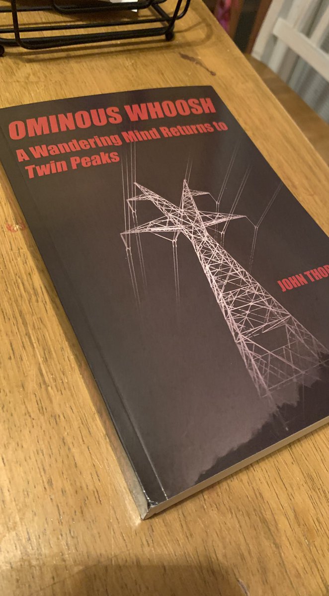 TwinPeaksUnwrap's tweet photo. I just got @thornewip excellent new book, OMINOUS WHOOSH! It’s a must get for every #TwinPeaks fan. If you have enjoyed John’s work in WIP mag, @BlueRoseMag1 and In Our House Now podcast with @JoshuaMinton, then this is your chance to support him back! 
https://t.co/HWOo7QcPZU https://t.co/8X1e2mH38r