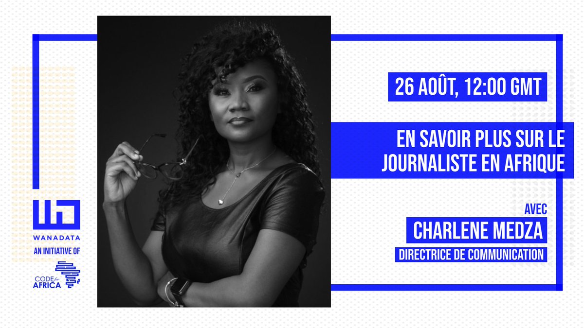 Code4Africa's tweet photo. 👀 Découvrez les coulisses de la vie d'un journaliste.

Participez à ce meetup #WanaData 🇸🇳 avec @medzacharlene, Directrice de communication, qui partagera ce que font les journalistes au quotidien. 

⏰ 26 août, 12h00 GMT

📍 https://t.co/aNl5ArFAyW https://t.co/FhiGf1DxAf