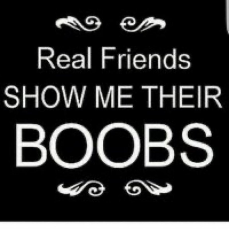 Come on, be a real friend