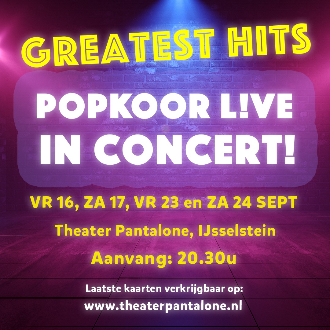 PopkoorLIVE's tweet photo. 'Greatest Hits', ons allerlaatste concert! Ben jij erbij?🎙🎶

Laatste kaarten verkrijgbaar op https://t.co/wEBYyFNPQA https://t.co/6DYVN2sYMy