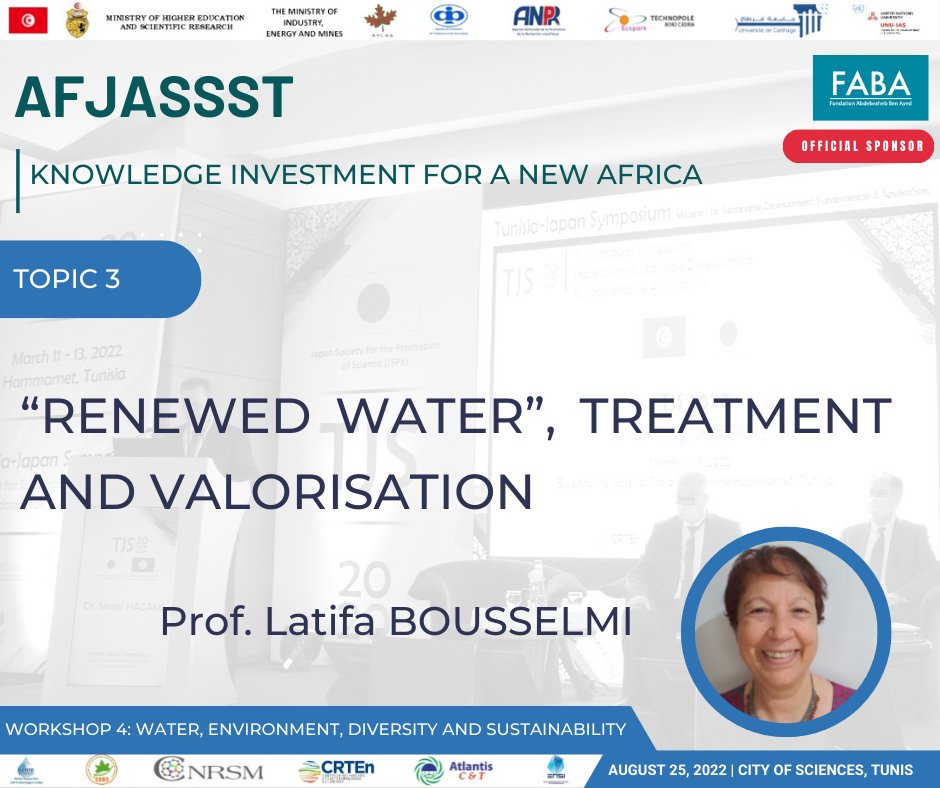 afjassst's tweet photo. 📶 STAY TUNED ‼️‼️‼️

✅  Technical Sessions program
➡️ Workshop 4: Water, Environment, Diversity and Sustainability
🗓 Thursday, August 25, 2022 ⏰ 14h30-16h30
🎯 Auditorium Khawarizmi, City of Sciences, Tunis 🇹🇳🇹🇳 https://t.co/u6vJqqbRrN