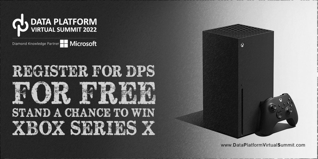 DataAISummit's tweet image. Join #DataPlatformSummit 2022 and stand a chance to Win an XBOX Series X.

FREE Digital Event. All to join. All to learn.

Register here: bit.ly/dps2022

Spread the goodness/RT

#ADF #SQLServer #PowerBI #ETL #Analytics #DataPlatformSummit