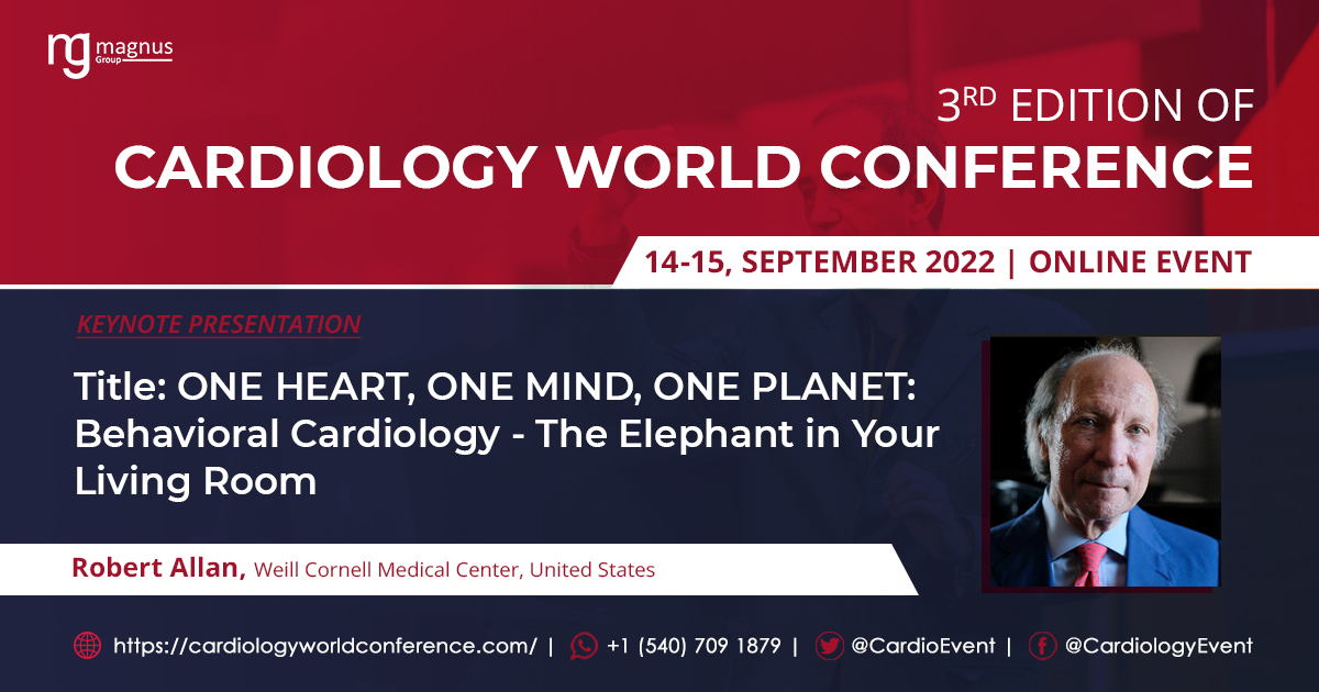 CardioEvent's tweet photo. Join @CardioEvent and hear our Keynote Speaker Robert Allan from Weill Cornell Medical Center, United States on September 14-15, 2022
For more details, visit: https://t.co/naEsx3KwEk
#CardiologyConferences #HeartCongress #CardiovascularConference #CardiovascularDiseasesEvents https://t.co/iIZIegvaMQ