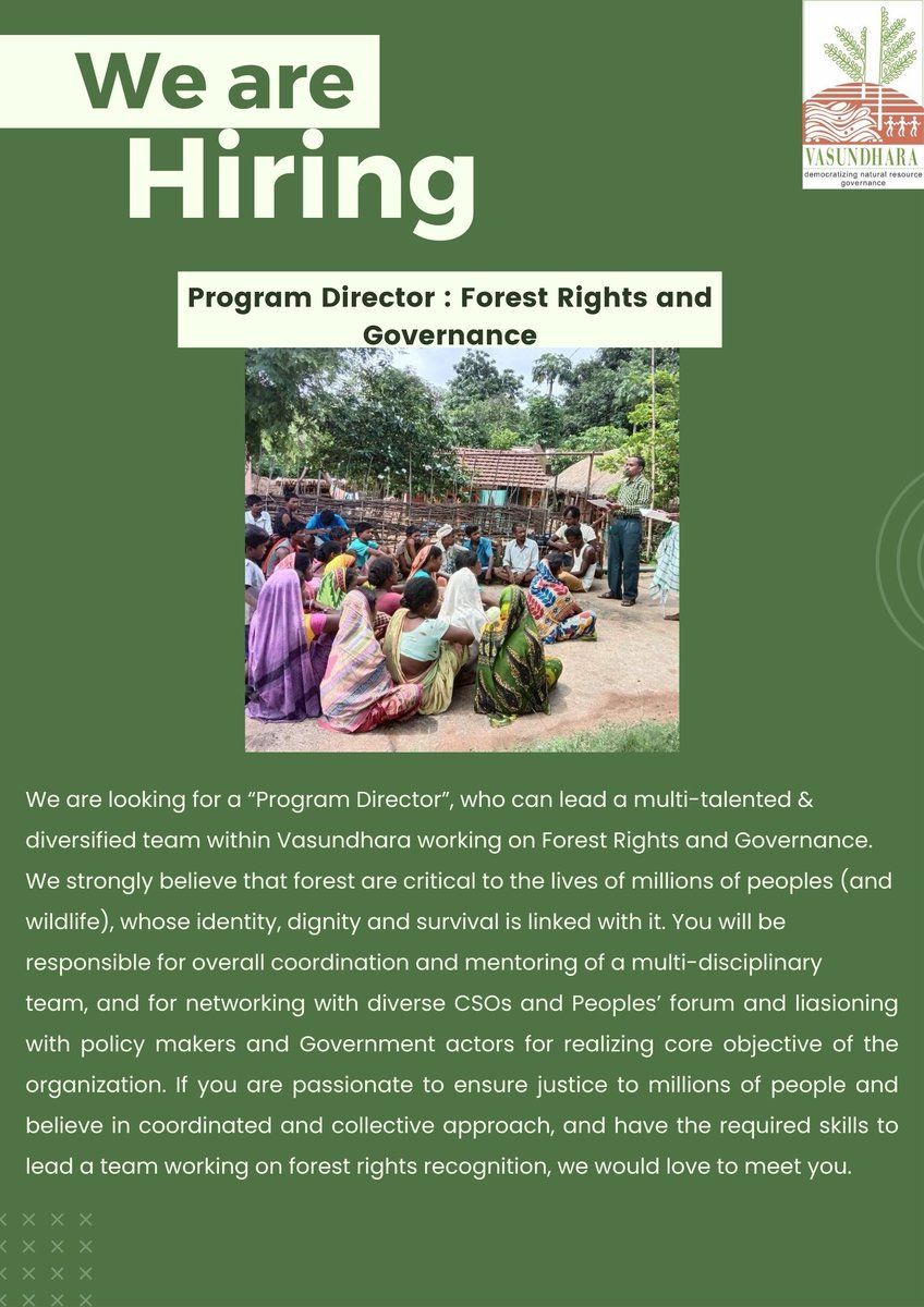 VasundharaO's tweet photo. Hello!
We are hiring for multiple positions. 
Keen on joining a dynamic team &amp; contributing towards Natural Resources Governance, Conservation, and Sustainable Livelihoods? 
Then this is the place for you
Details below : 
1) Program Director : Forest Rights and Governance https://t.co/QCFGyqR8D2