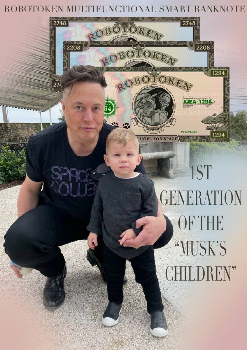 NFT robotoken was created in honor of the son of Elon Мusk #XÆA12  he is ahead of his time  this is an intelligent nft which will be a blue chip nft 
every collector will want to give his son a gift nft #robotoken
<a href="/elonmusk/">Elon Musk</a> <a href="/ROBOTOKENSPACE/">ROBOTOKEN | Worldwide space community</a>