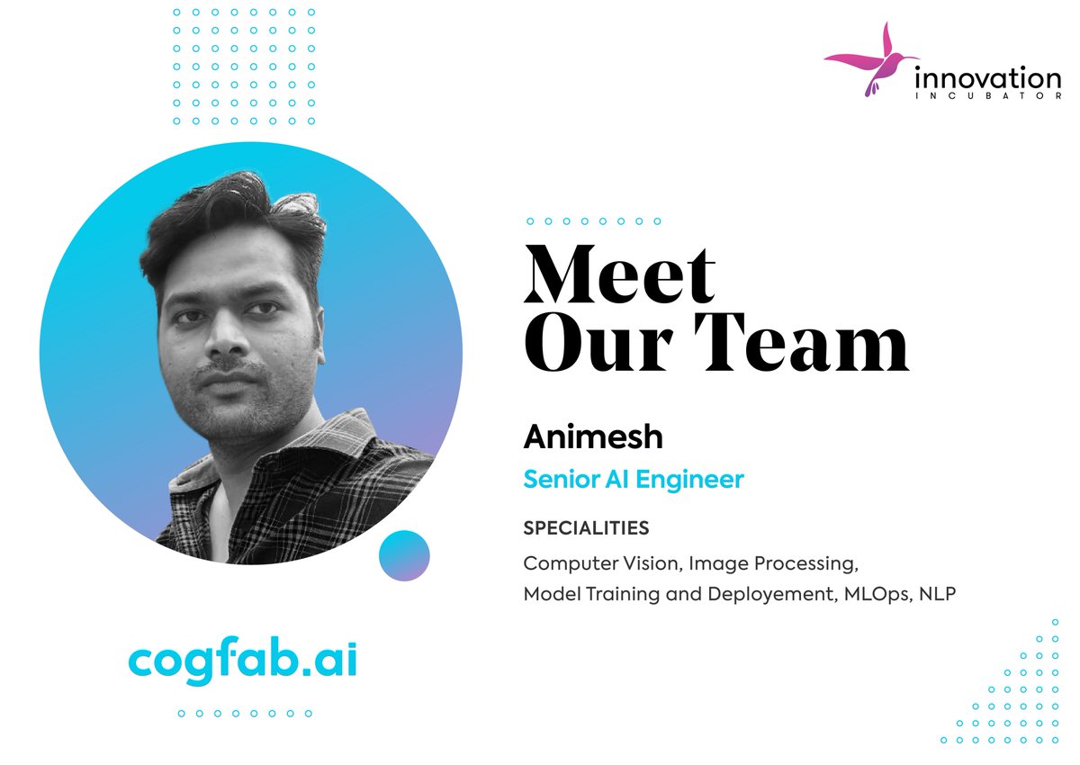 InnovationIncu's tweet photo. Meet Animesh, our Senior AI engineer who has 6 plus years expertise in Computer Vision, Image Processing, Model training and Development and MLOps.

#AI #ML #MLops #computervision #AImodeltraining #imageprocessing https://t.co/4CGBJA9MFk