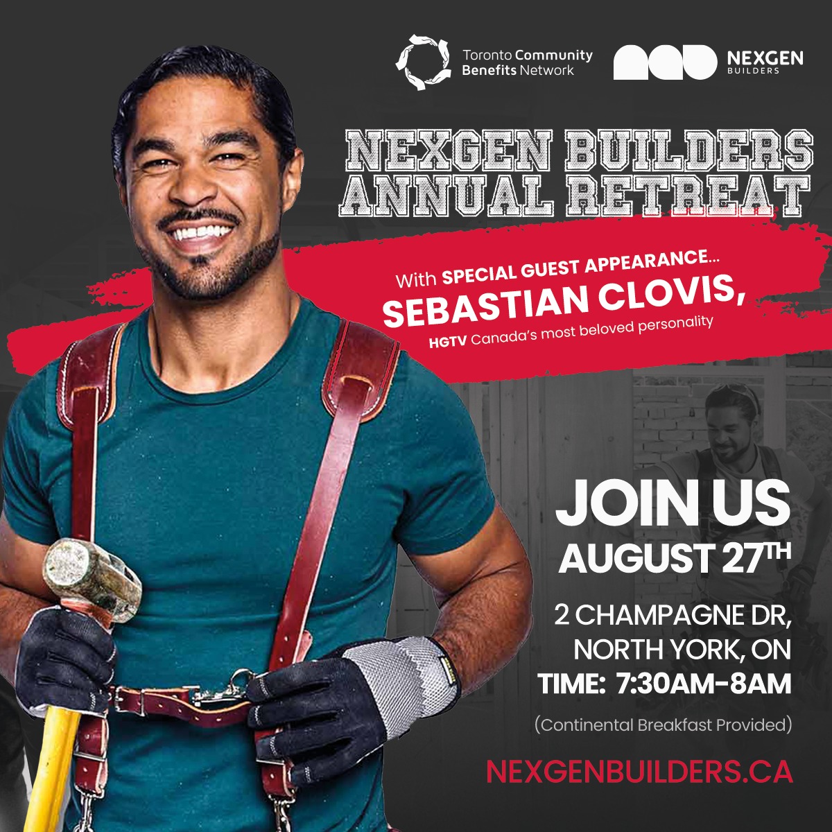 Join us for the NexGen Builders Annual Retreat this weekend for a special guest appearance from @hgtvcanada's most beloved personality @SebClovis. If you are a mentee, mentor or community partner, reach out to us at NexGen@communitybenefits.ca for your invite #nexgenbuilders