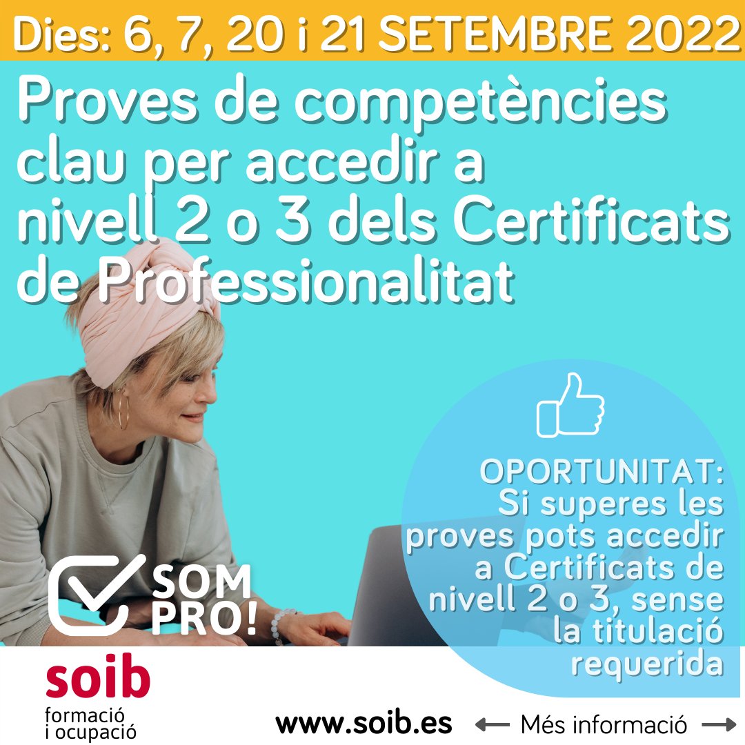 SOIBgoib's tweet photo. 📣Properes PROVES DE COMPETÈNCIES CLAU de SETEMBRE per accedir sense la titulació requerida als cursos de certificats de professionalitat de nivell 2 o 3.
No deixis passar l'oportunitat i aprofita els nostres PROs❗️
💪
ℹ️ Més informació https://t.co/iPcwTUMml3
#SOIBSomPro #SomPro https://t.co/9UPDxWc36X