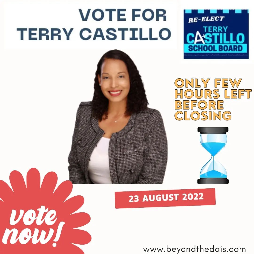 🎯 TODAY is Election Day!!!

Polls are open from 7am.

👉It's time to vote! Re-elect Terry Castillo.

💥Vote Now.

#vote #vote2022 #august #election #terrycastillo #osceola #osceolacounty #florida #unitedstates #school #schoolboard #schoolboarddistrict1 #beyondthedais #voting