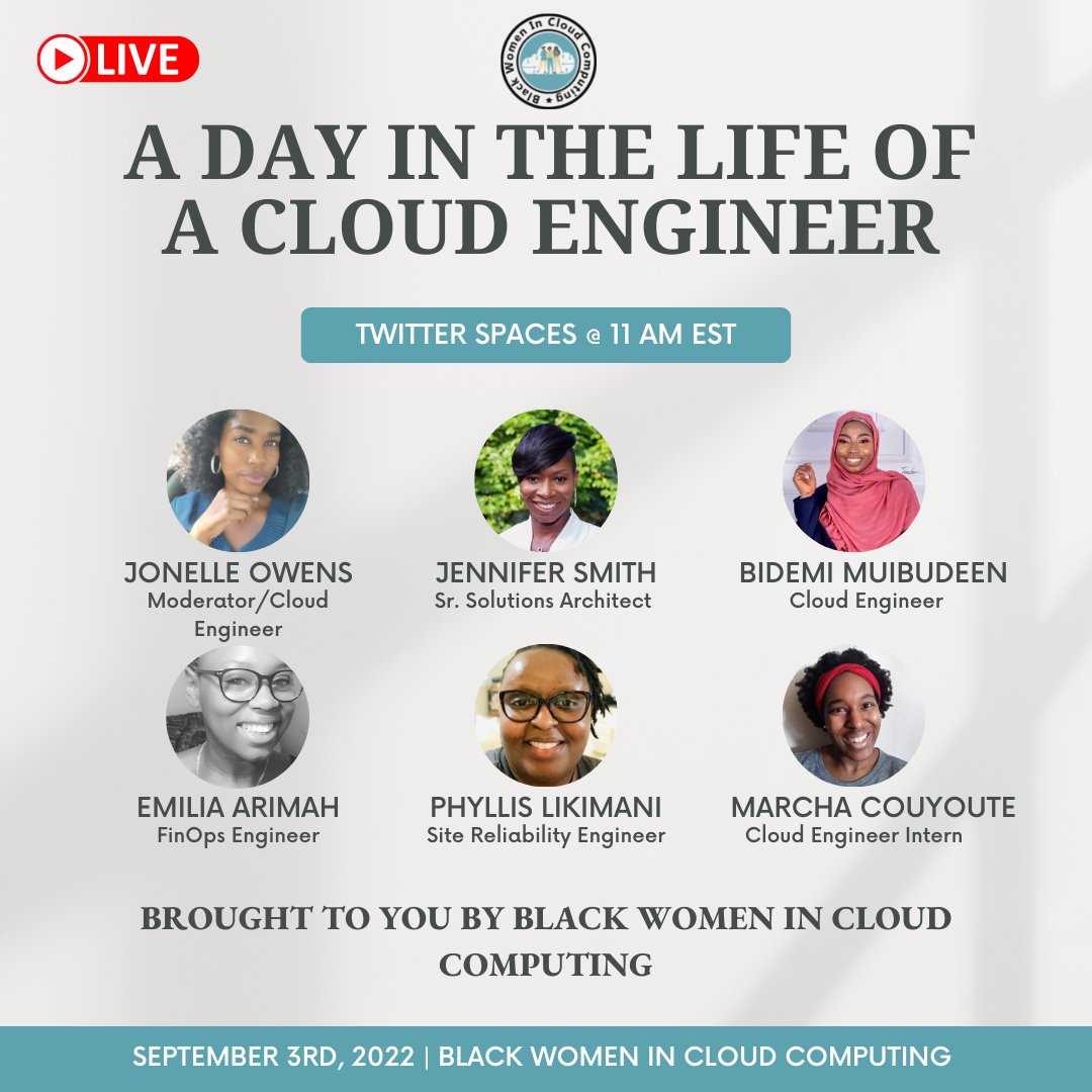 blackwomencloud's tweet photo. Happy Tuesday!

Please join Black Women in Cloud Computing for our 2nd panel discussion on A Day in The Life of A Cloud Engineer. 
#blackwomenincloudcomputing #blackwomenintech #blacktechtwitter #cloudcomputing  #cloud #womenincloud #blackwomencloud #techcommunity #techtuesday https://t.co/8tCEcVvSmK