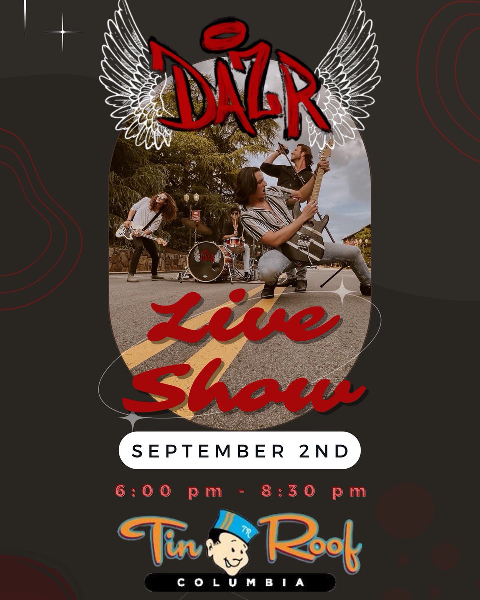 theband_dazr's tweet photo. COLUMBIA!! We’re coming back to you! Come out to @tinroofcolumbia September 2nd 6-8 to rock out with us!! 🤘🏼🤘🏼🤘🏼 https://t.co/2QmE9dZoNP
