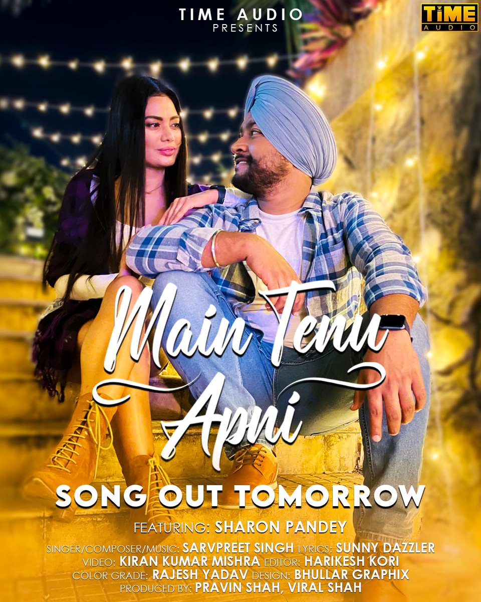 timeofficial___'s tweet photo. This duo brings out the best of their love expression in #MainTenuApni coming out tomorrow on your screens to show the magic of love
Releasing Tomorrow 24th August 2022 on TIME AUDIO Youtube Channel
https://t.co/a6naoAHF2d
#maintenuapni #outtomorrow #timeaudio #sarvpreetsingh https://t.co/aG8MWhquOe