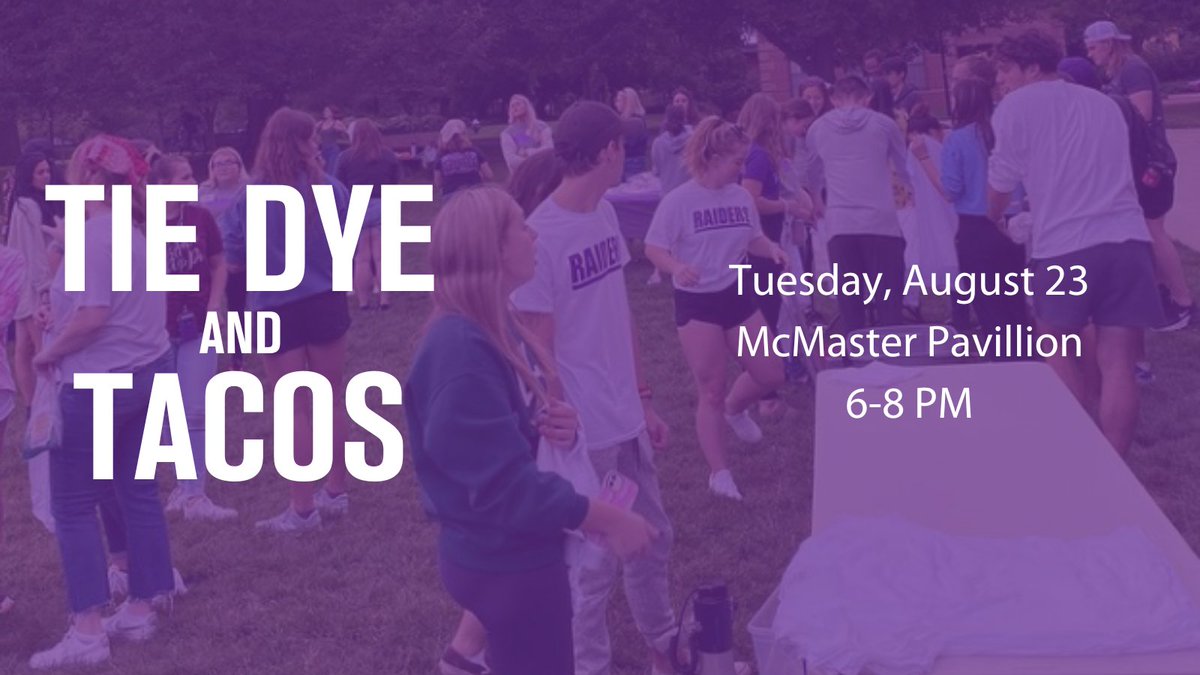 whattodoatmount's tweet photo. Continuing all of the Week of Welcome fun, stop by the McMaster Pavilion tonight to tie-dye a Mount Union t-shirt and make your way down the taco line! https://t.co/GQZZQP434L