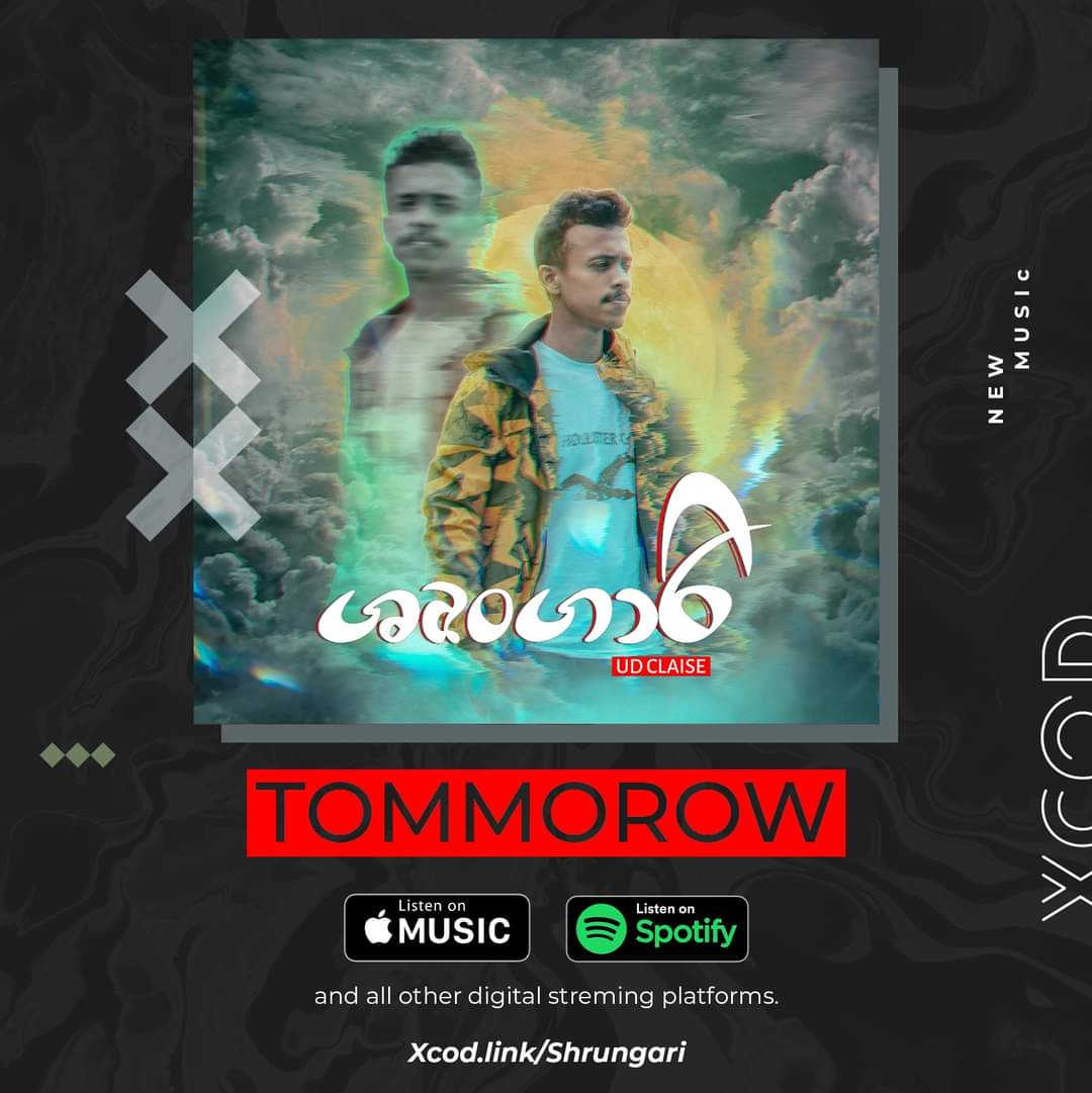 xcodrecords's tweet photo. ɴᴇᴡ ᴍᴜsɪᴄ ᴀʟᴇʀᴛ 💥
Shrungari (ශෘංගාරී) - UD Claise
Release on Apple Music, Spotify and all other streaming platforms tomorrow.🔥
https://t.co/gnHKZtTX15
.
.
#Shrungari #ud #udclaise #NewMusic #ComingSoon #srilanka #slrap #sinhalarap #lka #xcodmusicgroup #xcodrecords https://t.co/Z6GIQhUT41