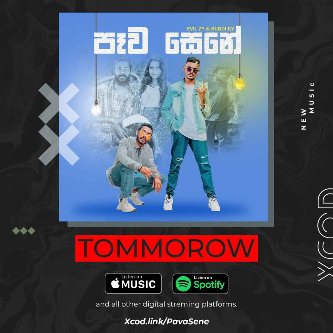 xcodrecords's tweet photo. ɴᴇᴡ ᴍᴜsɪᴄ ᴀʟᴇʀᴛ 💥
Pawa Sene (පෑව සෙනේ) - Evill Zy ft. Buddi KY
Release on Apple Music, Spotify and all other
streaming platforms tomorrow.🔥
https://t.co/mpo7vw5f5E
.
.
#pawasene #evill
#evillzy #miriguwa #buddik #NewMusic #ComingSoon #srilanka #slrap #sinhalarap #xcmg https://t.co/MKVcL1aVqk