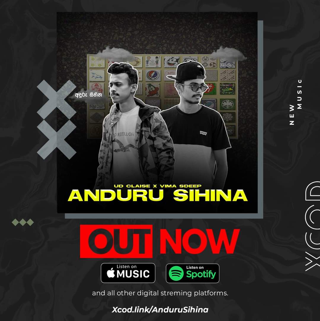 xcodrecords's tweet photo. Now Available Anduru Sihina on Spotify, Apple
Music and all other digital Platforms 🔥
https://t.co/iCcLbuFlVb
.
#newrelease #srilanka #slrap #sinhalarap
#newmusicfriday #treanding #outnow #AnduruSihina
#ud #udclaise #vima #vimasdeep #NewMusic #srilanka #slrap #sinhalarap #xcmg https://t.co/AA4rjI7hWw