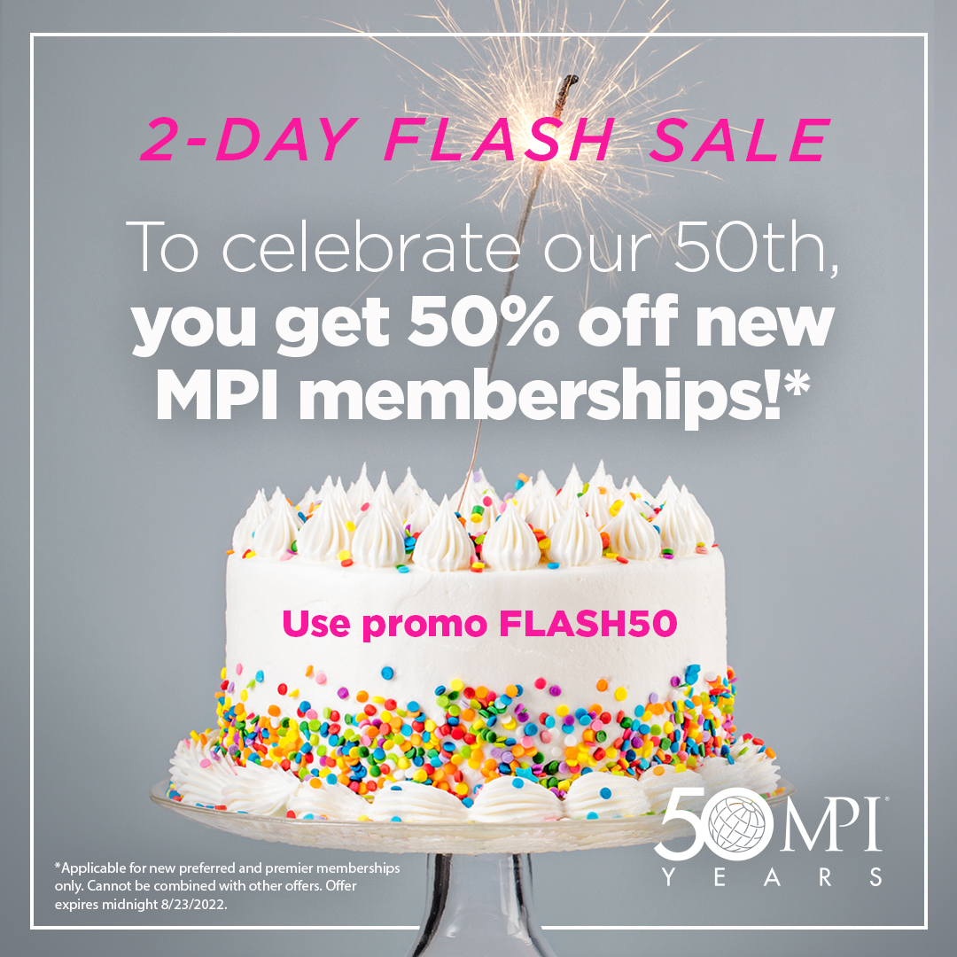 MPINewEngland's tweet photo. Today is MPI’s 50th Birthday! Save BIG with 50% off new Premier & Preferred Memberships today and tomorrow ONLY! This won’t last long! Join now to jump start your career.
https://t.co/5MojT6X8BH
#joinme #mpine #mpi #meetingprofs #eventprofs #eventindustry #strongertogether https://t.co/aHrNilbRek