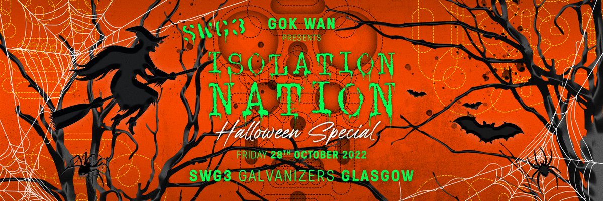 𝗝𝗨𝗦𝗧 𝗔𝗡𝗡𝗢𝗨𝗡𝗖𝗘𝗗 @therealgokwan returns to SWG3 this Halloween with another highly-anticipated Isolation Nation on Friday 28 October. 𝗣𝗿𝗲-𝘀𝗮𝗹𝗲 Mon 29 Aug at 7pm 𝗚𝗲𝗻𝗲𝗿𝗮𝗹 𝘀𝗮𝗹𝗲 Tue 30 Aug at 7pm 𝗣𝗥𝗘-𝗦𝗔𝗟𝗘 𝗦𝗜𝗚𝗡 𝗨𝗣 → swg3.tv/pre-sale-sign-…