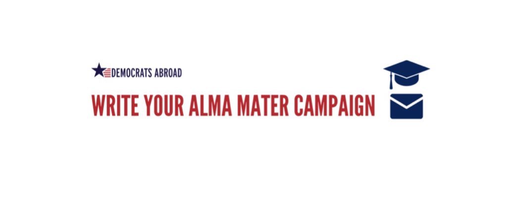 DemsAbroad's tweet photo. 📢New call to action! Fyi-You don’t have to be an #AmericanAbroad to do this.
Join the #DemsAbroad Write Your Alma Mater Campaign! Contact your university and make sure the #studyabroad students know how to #votefromabroad.
Info here: https://t.co/KgKiwQkO4U
#VoteForTheirFuture https://t.co/9BL78Amwit