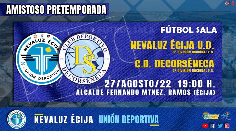 PARTIDO | Este sábado jugaremos nuestro segundo amistoso de la pretemporada. ¡Vente!. 💙🤍 #NevaluzÉcijaUD