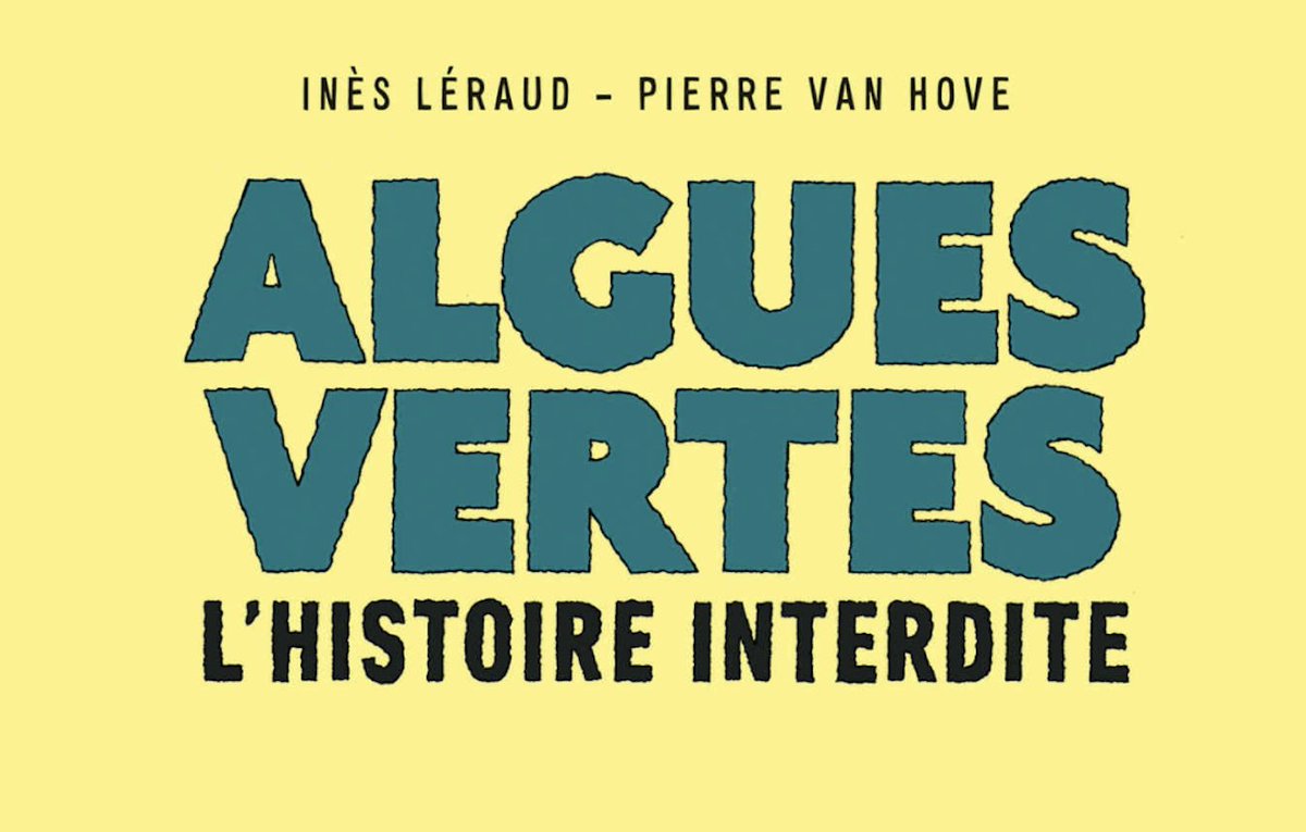 LaRevueDessinee's tweet photo. Le tournage de l'adaptation en film d'« Algues vertes, l'histoire interdite » a fait des remous en Bretagne cet été. 3 ans après sa sortie l'enquête dessinée d'@ileraud &amp; Pierre Van Hove dérange toujours.

Une raison de + pour la lire et la faire connaître https://t.co/tKFAYBAACO https://t.co/utSymETd75