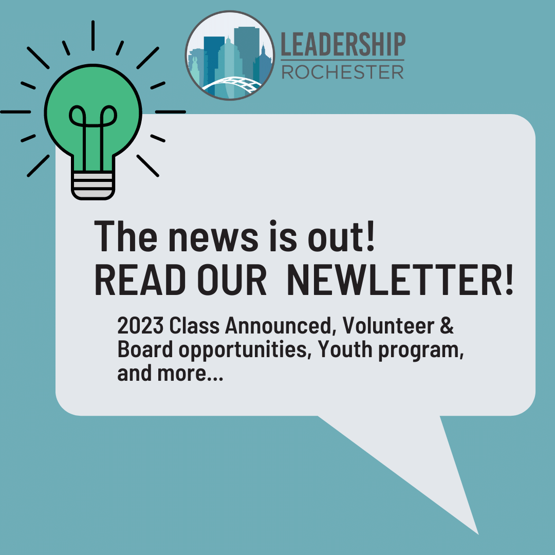 Leadership Rochester - Call for Volunteers, Announcing the Class of 2023!  And, we're hiring! - mailchi.mp/e0eccef80269/r…