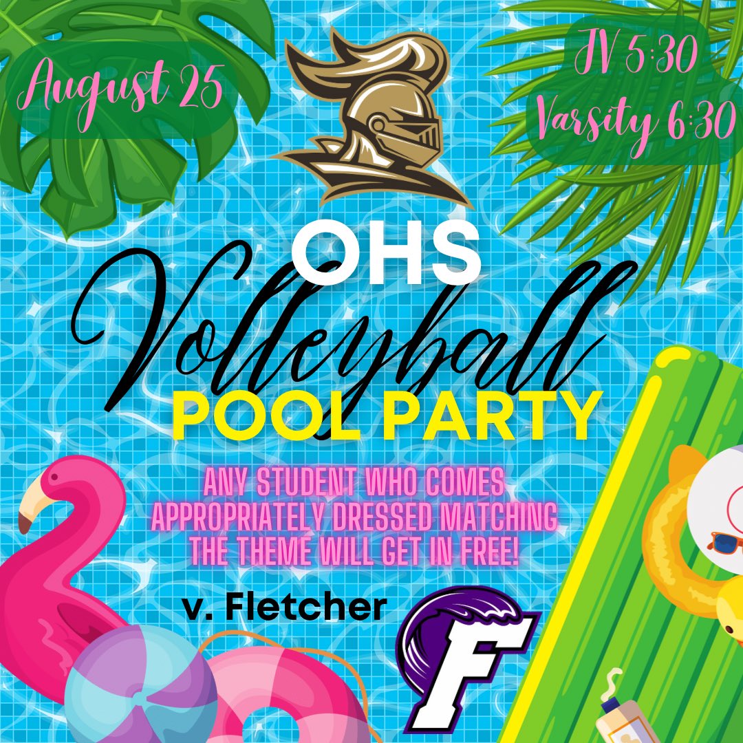 oakleaf_vb's tweet photo. Come for the POOL party, but stay for the BLOCK party!!
OHS takes on Fletcher THIS Thursday in the Castle! Show your student ID and dress to match the theme and get in FREE! It is a game you won’t want to miss! GO KNIGHTS! #uKnighted @Oakleaf_Ath https://t.co/9DyA5Wjv2Z