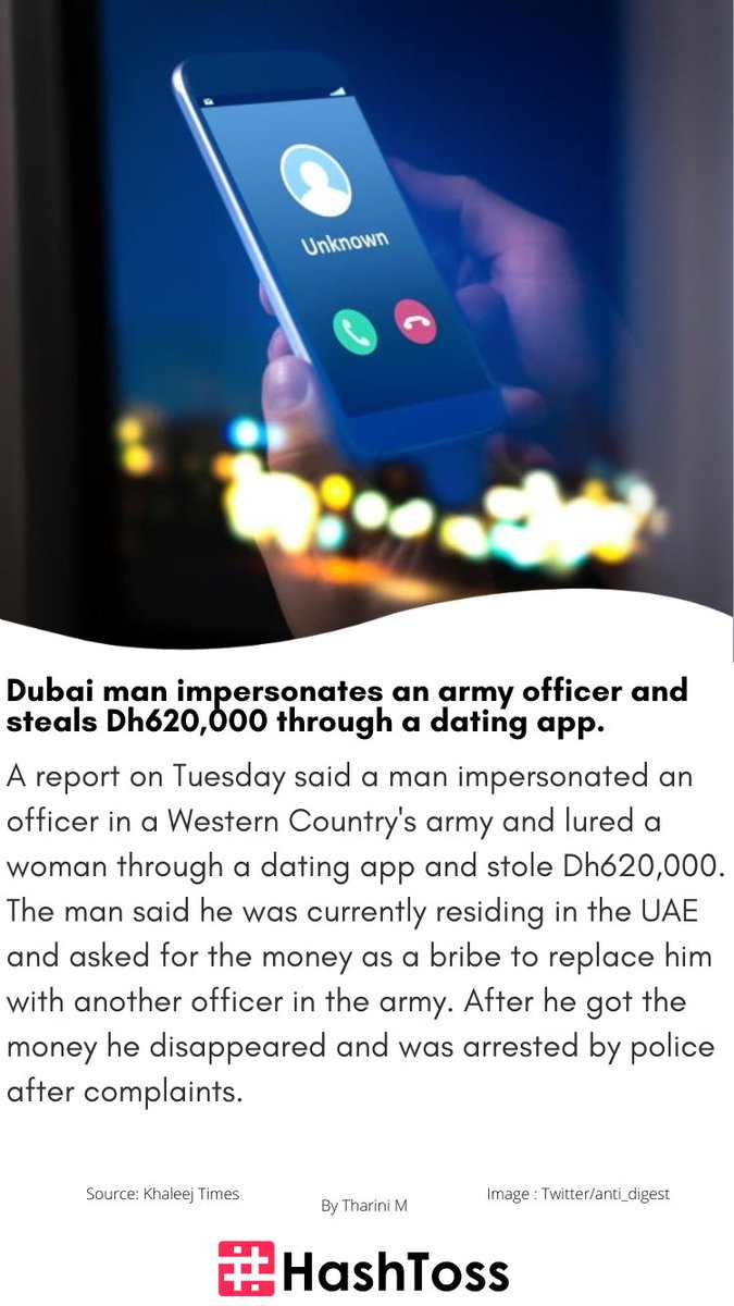 hashtoss's tweet photo. Dubai man impersonates an army officer and steals Dh620,000 through a dating app.

Read more: https://t.co/9dyKN8cO9l

#DUBAI #CIvIC #RESIDENTS #ARMY #IMPERSONATE #MAN #WOMEN #DATING #APP #CON #STEAL #MONEY #SCAM #NEWS #UAE https://t.co/0bgHrgKvFR