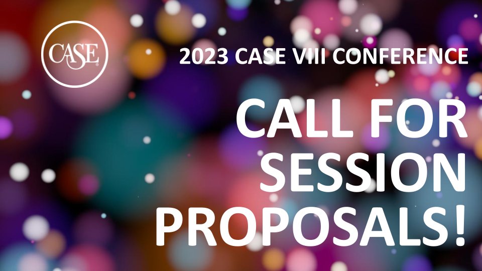 CASEDistrict8's tweet photo. We need your expertise for our 2023 CASE VIII Conference! Submit your session proposal by Sept 9 for our conference, Feb 8-10 in Bellevue, WA. 

https://t.co/l9P1BuCTse

#CASE8 #Advancement #CASE8conf https://t.co/IaDRgKo1xp
